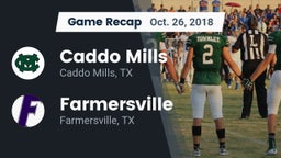 Recap: Caddo Mills  vs. Farmersville  2018