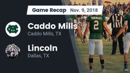 Recap: Caddo Mills  vs. Lincoln  2018
