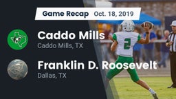 Recap: Caddo Mills  vs. Franklin D. Roosevelt  2019
