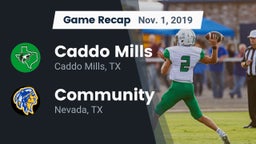Recap: Caddo Mills  vs. Community  2019