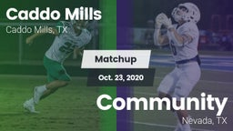Matchup: Caddo Mills vs. Community  2020