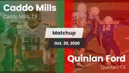 Matchup: Caddo Mills vs. Quinlan Ford  2020