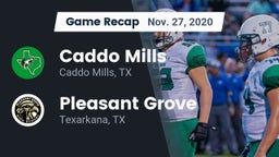 Recap: Caddo Mills  vs. Pleasant Grove  2020