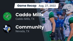 Recap: Caddo Mills  vs. Community  2022