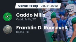 Recap: Caddo Mills  vs. Franklin D. Roosevelt  2022