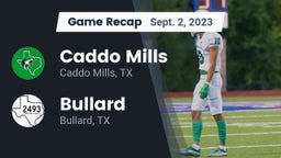 Recap: Caddo Mills  vs. Bullard  2023