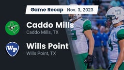 Recap: Caddo Mills  vs. Wills Point  2023