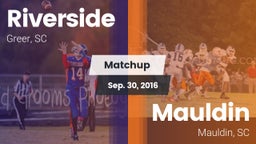 Matchup: Riverside vs. Mauldin  2016