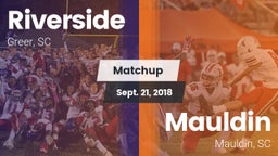 Matchup: Riverside vs. Mauldin  2018