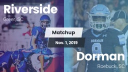 Matchup: Riverside vs. Dorman  2019