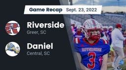 Recap: Riverside  vs. Daniel  2022