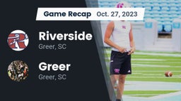 Recap: Riverside  vs. Greer  2023