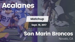 Matchup: Acalanes  vs. San Marin Broncos 2017
