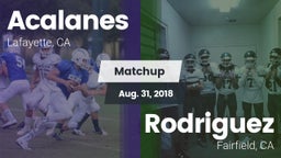 Matchup: Acalanes  vs. Rodriguez  2018