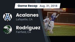 Recap: Acalanes  vs. Rodriguez  2018