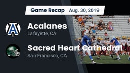 Recap: Acalanes  vs. Sacred Heart Cathedral  2019