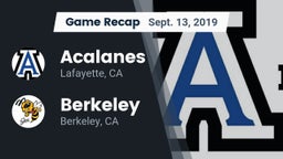 Recap: Acalanes  vs. Berkeley  2019