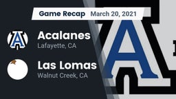 Recap: Acalanes  vs. Las Lomas  2021
