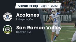 Recap: Acalanes  vs. San Ramon Valley  2023