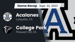 Recap: Acalanes  vs. College Park  2023