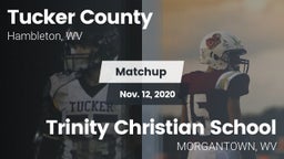 Matchup: Tucker County vs. Trinity Christian School 2020