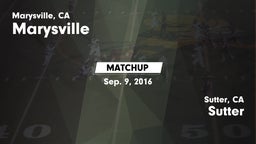 Matchup: Marysville vs. Sutter  2016