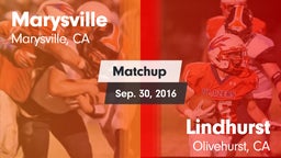 Matchup: Marysville vs. Lindhurst  2016