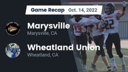 Recap: Marysville  vs. Wheatland Union  2022