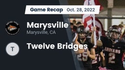 Recap: Marysville  vs. Twelve Bridges 2022