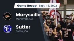 Recap: Marysville  vs. Sutter  2023