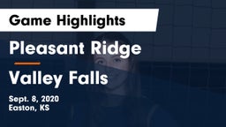 Pleasant Ridge  vs Valley Falls Game Highlights - Sept. 8, 2020