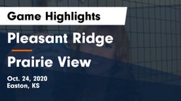 Pleasant Ridge  vs Prairie View  Game Highlights - Oct. 24, 2020
