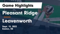 Pleasant Ridge  vs Leavenworth  Game Highlights - Sept. 15, 2022