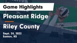 Pleasant Ridge  vs Riley County  Game Highlights - Sept. 24, 2022
