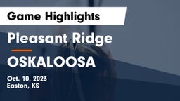 Pleasant Ridge  vs OSKALOOSA  Game Highlights - Oct. 10, 2023