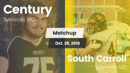 Matchup: Century vs. South Carroll  2016