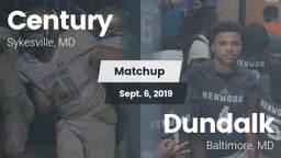 Matchup: Century vs. Dundalk  2019