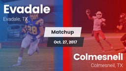 Matchup: Evadale vs. Colmesneil  2017
