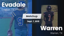 Matchup: Evadale vs. Warren  2018