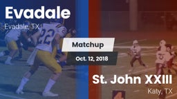 Matchup: Evadale vs. St. John XXIII  2018