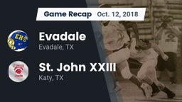 Recap: Evadale  vs. St. John XXIII  2018