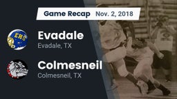 Recap: Evadale  vs. Colmesneil  2018