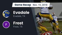 Recap: Evadale  vs. Frost  2018