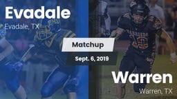 Matchup: Evadale vs. Warren  2019