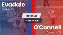 Matchup: Evadale vs. O'Connell  2019