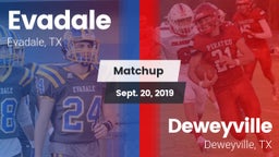 Matchup: Evadale vs. Deweyville  2019