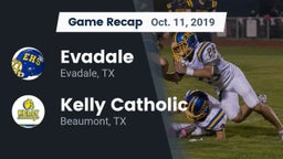 Recap: Evadale  vs. Kelly Catholic  2019