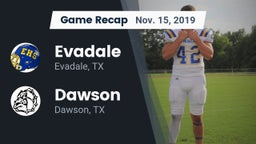Recap: Evadale  vs. Dawson  2019
