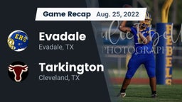 Recap: Evadale  vs. Tarkington  2022