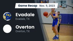 Recap: Evadale  vs. Overton  2023
